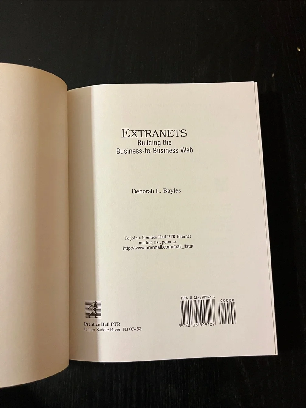 (Original $39.95) Prentice Hall Extranets Deborah Bayles Book CD-ROM 0136509126